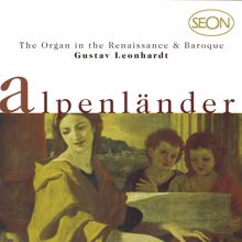 Gustav Leonhardt: Authentic Renaissance and Baroque Organs