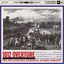 Eugene Ormandy: Tchaikovsky: 1812 Overture, Op, 49 - Borodin: Polovtsian Dances - Mussorgsky: Night on Bald Mountain (2023 Remastered Version)