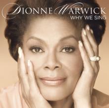 Dionne Warwick: Why We Sing