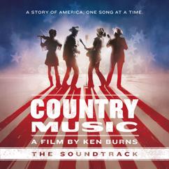 Various Artists: Country Music - A Film by Ken Burns (The Soundtrack) [Deluxe]