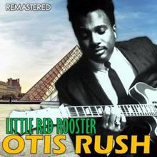 Otis Rush: Homework (Remastered)