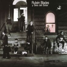 Rubén Blades: Escenas