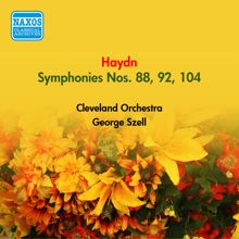 George Szell: Haydn, J.: Symphonies Nos. 88, 92, 104, "London" (Szell) (1949, 1954)