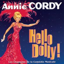 Annie Cordy: Hello Dolly! (Les Chansons de la Comédie Musicale)