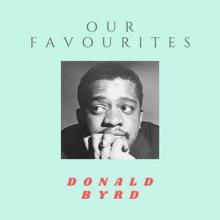 Donald Byrd: Our Favorites