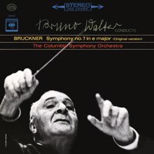 Bruno Walter: Bruckner: Symphony No. 7 in E Major (Remastered)