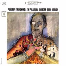 Eugene Ormandy: Prokofiev: Symphony No. 6 (2023 Remastered Version)