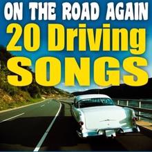 Graham Blvd: On the Road Again - 20 Driving Songs