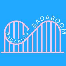 BadaBing BadaBoom: Badabing Badaboom