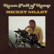 Mickey Gilley: Room Full Of Roses