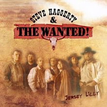 Steve Haggerty & The Wanted: Ghostriders