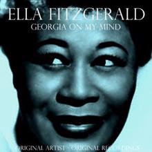 Ella Fitzgerald: Georgia on My Mind