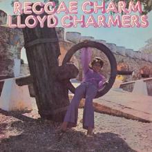 Lloyd Charmers: Reggae Charm (Expanded Version)