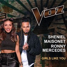 Sheniel Maisonet, Ronny Mercedes: Girls Like You (La Voz US)