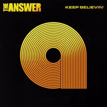 The Answer: Keep Believin (2023 Mix Edit)