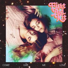 First Aid Kit: Come Give Me Love