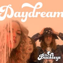 The Buckleys: Daydream