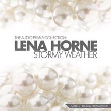 Lena Horne: Stormy Weather The Audio Pearls Collection