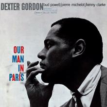 Dexter Gordon: Our Man In Paris (Rudy Van Gelder Edition) (Our Man In ParisRudy Van Gelder Edition)