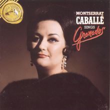 Montserrat Caballé: Caballé Sings Granados