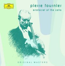 Pierre Fournier: Pierre Fournier - Aristocrat of the Cello (6 CD's)