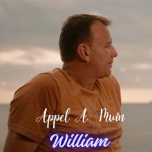 William: Appel a Mwin