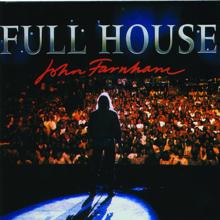 John Farnham: Two Strong Hearts (Live)