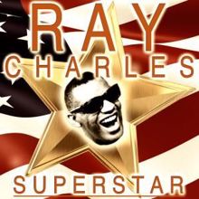 Ray Charles: Superstar