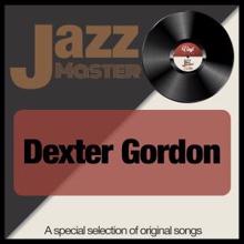 Dexter Gordon: Jazz Master