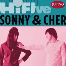 Sonny & Cher: Rhino Hi-Five: Sonny & Cher