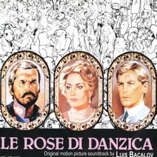 Luis Bacalov: Le rose di Danzica (Original Motion Picture Soundtrack)