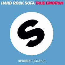 Hard Rock Sofa: True Emotion