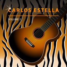 Carlos Estella: Carlos Estella, Vol. 2