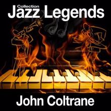 John Coltrane: Traneing In