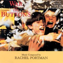 Rachel Portman: War Of The Buttons (Original Motion Picture Soundtrack) (War Of The ButtonsOriginal Motion Picture Soundtrack)