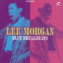 Lee Morgan: Blue Break Beats