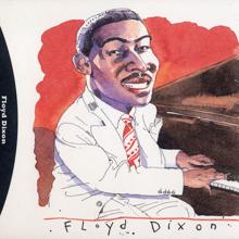Floyd Dixon: His Complete Aladdin Recordings