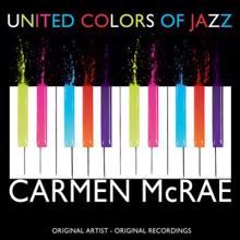 Carmen McRae: The Night We Called It a Day (Remastered)