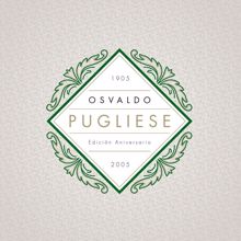 Osvaldo Pugliese: Bien Compadre (Instrumental)