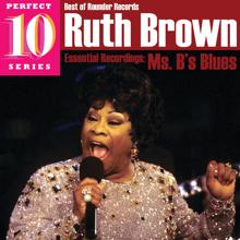 Ruth Brown: Ms. B's Blues: Essential Recordings