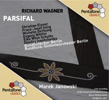 Marek Janowski: Wagner: Parsifal