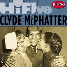 Clyde Mcphatter: Rhino Hi-Five: Clyde McPhatter