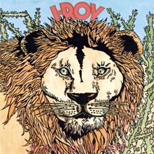 I-Roy: Heart Of A Lion