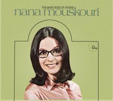 Nana Mouskouri: The White Rose Of Athens