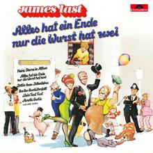 James Last: Alles hat ein Ende nur die Wurst hat zwei