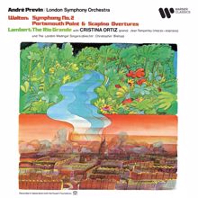 André Previn: Walton: Symphony No. 2, Portsmouth Point & Scapino - Lambert: The Rio Grande