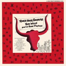 Bob Wills & His Texas Playboys, Lee Ross: I Hit The Jackpot (When I Won You)