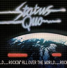 Status Quo: Rockin' All Over The World