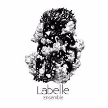 LaBelle: Ensemble