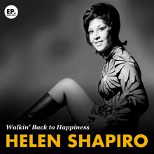 Helen Shapiro: Walkin' Back to Happiness (Remastered)